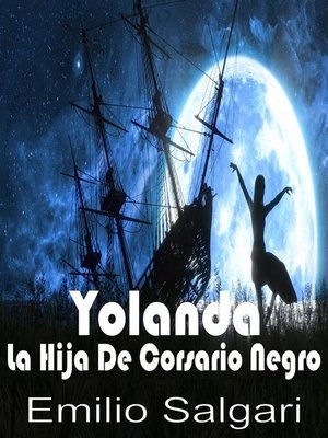 cover image of Yolanda La Hija Del Corsario Negro